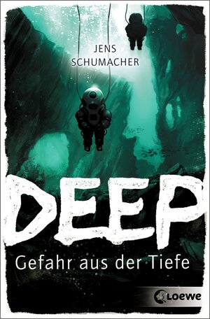 Buchcover Deep - Gefahr aus der Tiefe | Jens Schumacher | EAN 9783732004577 | ISBN 3-7320-0457-0 | ISBN 978-3-7320-0457-7