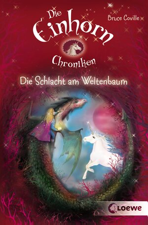 Buchcover Die Einhornchroniken 3 - Die Schlacht am Weltenbaum | Bruce Coville | EAN 9783732007738 | ISBN 3-7320-0773-1 | ISBN 978-3-7320-0773-8