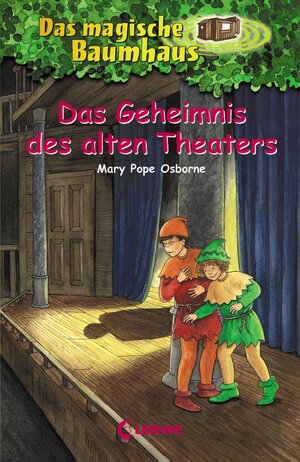 Buchcover Das magische Baumhaus 23 - Das Geheimnis des alten Theaters | Mary Pope Osborne | EAN 9783732007905 | ISBN 3-7320-0790-1 | ISBN 978-3-7320-0790-5