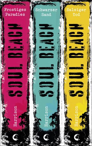 Buchcover Soul Beach - Die komplette Trilogie | Kate Harrison | EAN 9783732008865 | ISBN 3-7320-0886-X | ISBN 978-3-7320-0886-5