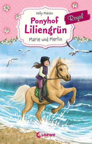 Buchcover Ponyhof Liliengrün Royal - Marie und Merlin | Kelly McKain | EAN 9783732011285 | ISBN 3-7320-1128-3 | ISBN 978-3-7320-1128-5