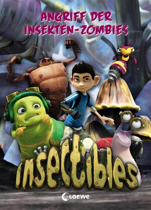Buchcover Insectibles 4 - Angriff der Insekten-Zombies | Nadja Fendrich | EAN 9783732011803 | ISBN 3-7320-1180-1 | ISBN 978-3-7320-1180-3