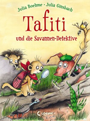 Buchcover Tafiti und die Savannen-Detektive | Julia Boehme | EAN 9783732013531 | ISBN 3-7320-1353-7 | ISBN 978-3-7320-1353-1