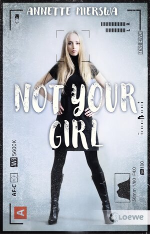 Buchcover Not your Girl | Annette Mierswa | EAN 9783732013548 | ISBN 3-7320-1354-5 | ISBN 978-3-7320-1354-8