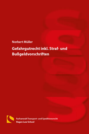Buchcover Gefahrgutrecht inkl. Straf- und Bußgeldvorschriften | Norbert Müller | EAN 9783732104888 | ISBN 3-7321-0488-5 | ISBN 978-3-7321-0488-8