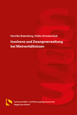 Buchcover Insolvenz und Zwangsverwaltung bei Mietverhältnissen | Henrike Butenberg | EAN 9783732105205 | ISBN 3-7321-0520-2 | ISBN 978-3-7321-0520-5