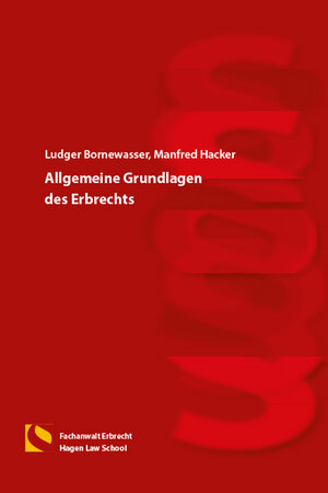 Buchcover Allgemeine Grundlagen des Erbrechts | Ludger Bornewasser | EAN 9783732105397 | ISBN 3-7321-0539-3 | ISBN 978-3-7321-0539-7