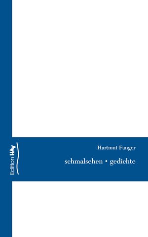 Buchcover schmalsehen | Hartmut Fanger | EAN 9783732208425 | ISBN 3-7322-0842-7 | ISBN 978-3-7322-0842-5