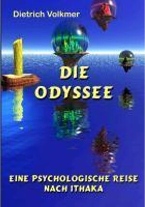 Buchcover Die Odyssee | Dietrich Volkmer | EAN 9783732227402 | ISBN 3-7322-2740-5 | ISBN 978-3-7322-2740-2