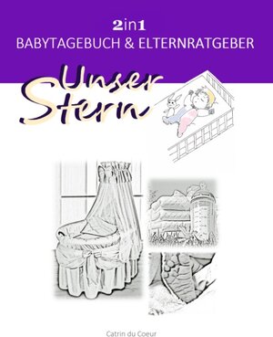 Buchcover Unser Stern | Catrin du Coeur | EAN 9783732236800 | ISBN 3-7322-3680-3 | ISBN 978-3-7322-3680-0