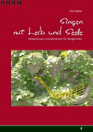 Buchcover Singen mit Leib und Seele | Ulla Weber | EAN 9783732238170 | ISBN 3-7322-3817-2 | ISBN 978-3-7322-3817-0