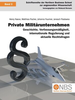 Buchcover Private Militärunternehmen | Henry Naeve | EAN 9783732240296 | ISBN 3-7322-4029-0 | ISBN 978-3-7322-4029-6