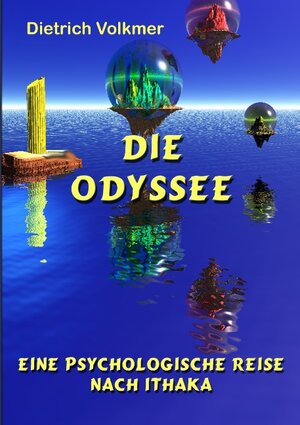 Buchcover Die Odyssee | Dietrich Volkmer | EAN 9783732243594 | ISBN 3-7322-4359-1 | ISBN 978-3-7322-4359-4