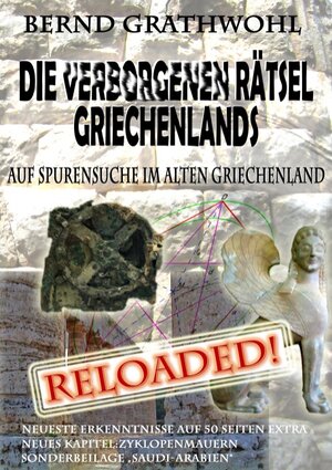 Buchcover Die verborgenen Rätsel Griechenlands | Bernd Grathwohl | EAN 9783732245482 | ISBN 3-7322-4548-9 | ISBN 978-3-7322-4548-2