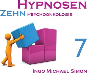 Buchcover Zehn Hypnosen. Band 7 | I. M. Simon | EAN 9783732247257 | ISBN 3-7322-4725-2 | ISBN 978-3-7322-4725-7