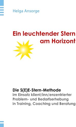 Buchcover Ein leuchtender Stern am Horizont | Helga Ansorge | EAN 9783732287727 | ISBN 3-7322-8772-6 | ISBN 978-3-7322-8772-7