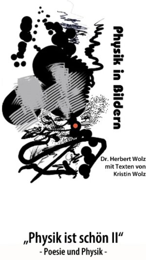 Buchcover "Physik ist schön II" | Herbert Wolz | EAN 9783732294251 | ISBN 3-7322-9425-0 | ISBN 978-3-7322-9425-1