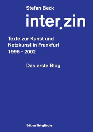 Buchcover inter.zin | Stefan Beck | EAN 9783732298365 | ISBN 3-7322-9836-1 | ISBN 978-3-7322-9836-5