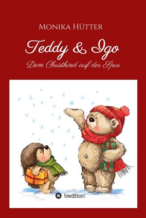 Buchcover Teddy & Igo | Monika Hütter | EAN 9783732377886 | ISBN 3-7323-7788-1 | ISBN 978-3-7323-7788-6