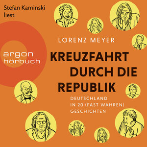 Buchcover Kreuzfahrt durch die Republik | Lorenz Meyer | EAN 9783732405145 | ISBN 3-7324-0514-1 | ISBN 978-3-7324-0514-5