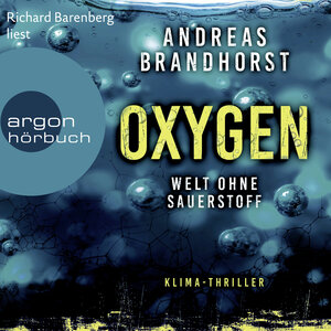 Buchcover Oxygen | Andreas Brandhorst | EAN 9783732406494 | ISBN 3-7324-0649-0 | ISBN 978-3-7324-0649-4