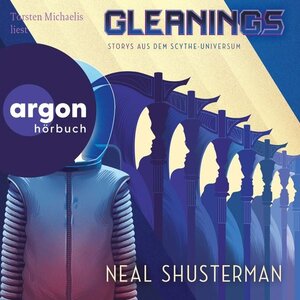 Buchcover Gleanings - Storys aus dem Scythe-Universum - Scythe, Band 4 (Ungekürzte Lesung)  | EAN 9783732408245 | ISBN 3-7324-0824-8 | ISBN 978-3-7324-0824-5