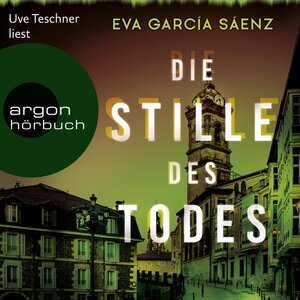 Buchcover Inspector Ayala ermittelt - 1 - Die Stille des Todes (Download) | Eva García Sáenz | EAN 9783732417285 | ISBN 3-7324-1728-X | ISBN 978-3-7324-1728-5