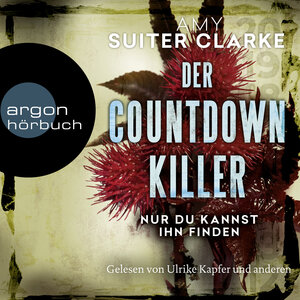 Buchcover Der Countdown-Killer – Nur du kannst ihn finden | Amy Suiter Clarke | EAN 9783732418817 | ISBN 3-7324-1881-2 | ISBN 978-3-7324-1881-7