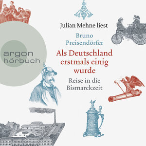 Buchcover Als Deutschland erstmals einig wurde | Bruno Preisendörfer | EAN 9783732419029 | ISBN 3-7324-1902-9 | ISBN 978-3-7324-1902-9