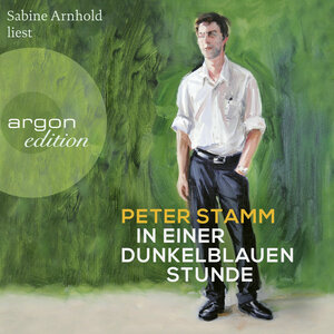 Buchcover In einer dunkelblauen Stunde | Peter Stamm | EAN 9783732420483 | ISBN 3-7324-2048-5 | ISBN 978-3-7324-2048-3