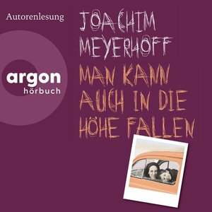 Buchcover Man kann auch in die Höhe fallen - Roman (Ungekürzte Lesung)  | EAN 9783732421930 | ISBN 3-7324-2193-7 | ISBN 978-3-7324-2193-0