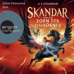 Buchcover Skandar und der Zorn der Einhörner | A. F. Steadman | EAN 9783732442799 | ISBN 3-7324-4279-9 | ISBN 978-3-7324-4279-9