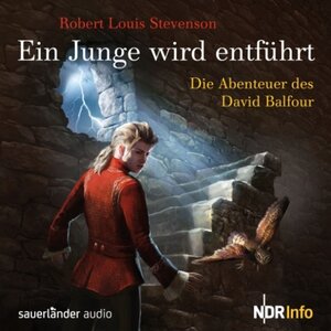 Buchcover Ein Junge wird entführt - Die Abenteuer des David Balfour (Download) | Robert Louis Stevenson | EAN 9783732446858 | ISBN 3-7324-4685-9 | ISBN 978-3-7324-4685-8