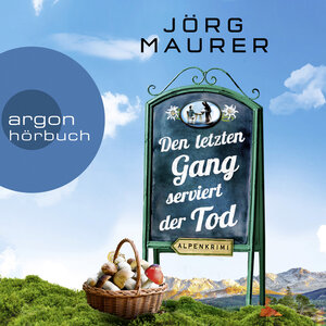 Buchcover Den letzten Gang serviert der Tod | Jörg Maurer | EAN 9783732454648 | ISBN 3-7324-5464-9 | ISBN 978-3-7324-5464-8