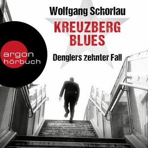 Buchcover Kreuzberg Blues | Wolfgang Schorlau | EAN 9783732454815 | ISBN 3-7324-5481-9 | ISBN 978-3-7324-5481-5