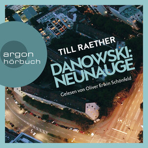 Buchcover Danowski: Neunauge | Till Raether | EAN 9783732455928 | ISBN 3-7324-5592-0 | ISBN 978-3-7324-5592-8