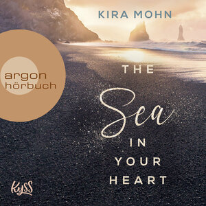 Buchcover The Sea in your Heart | Kira Mohn | EAN 9783732456116 | ISBN 3-7324-5611-0 | ISBN 978-3-7324-5611-6