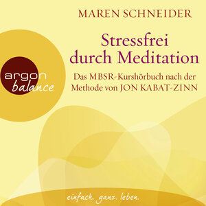 Buchcover Stressfrei durch Meditation | Maren Schneider | EAN 9783732457496 | ISBN 3-7324-5749-4 | ISBN 978-3-7324-5749-6