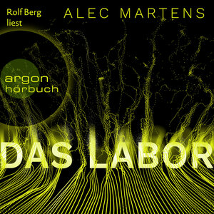 Buchcover Das Labor | Alec Martens | EAN 9783732457564 | ISBN 3-7324-5756-7 | ISBN 978-3-7324-5756-4
