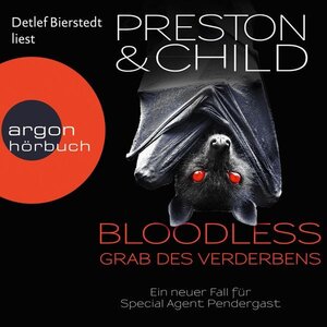 Buchcover BLOODLESS - Grab des Verderbens - Ein Fall für Special Agent Pendergast, Band 20 (Gekürzt)  | EAN 9783732458547 | ISBN 3-7324-5854-7 | ISBN 978-3-7324-5854-7