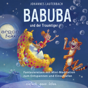 Buchcover Babuba und der Traumtiger | Johannes Lauterbach | EAN 9783732482146 | ISBN 3-7324-8214-6 | ISBN 978-3-7324-8214-6