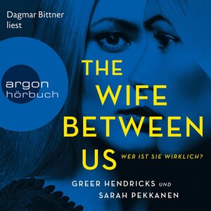 Buchcover The Wife Between Us - Wer ist sie wirklich? (Gekürzte Lesung) (Download) | Greer Hendricks, Sarah Pekkanen | EAN 9783732493753 | ISBN 3-7324-9375-X | ISBN 978-3-7324-9375-3