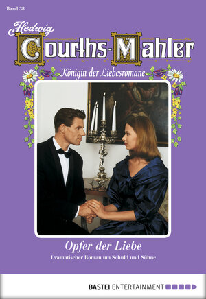 Buchcover Hedwig Courths-Mahler - Folge 038 | Hedwig Courths-Mahler | EAN 9783732502806 | ISBN 3-7325-0280-5 | ISBN 978-3-7325-0280-6