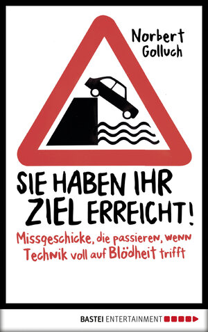 Buchcover Sie haben Ihr Ziel erreicht! | Norbert Golluch | EAN 9783732506262 | ISBN 3-7325-0626-6 | ISBN 978-3-7325-0626-2