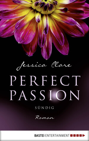 Buchcover Perfect Passion - Sündig | Jessica Clare | EAN 9783732506613 | ISBN 3-7325-0661-4 | ISBN 978-3-7325-0661-3