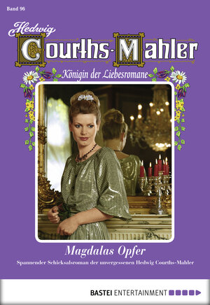 Buchcover Hedwig Courths-Mahler - Folge 096 | Hedwig Courths-Mahler | EAN 9783732509454 | ISBN 3-7325-0945-1 | ISBN 978-3-7325-0945-4