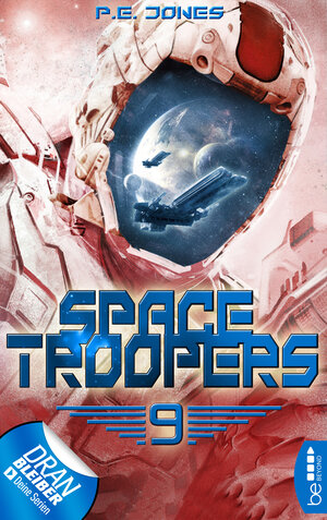 Buchcover Space Troopers - Folge 9 | P. E. Jones | EAN 9783732510320 | ISBN 3-7325-1032-8 | ISBN 978-3-7325-1032-0