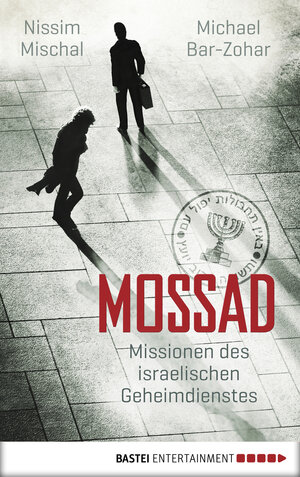 Buchcover Mossad | Michael Bar-Zohar | EAN 9783732513796 | ISBN 3-7325-1379-3 | ISBN 978-3-7325-1379-6