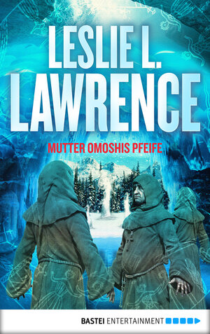 Buchcover Mutter Omoshis Pfeife | Leslie L. Lawrence | EAN 9783732517985 | ISBN 3-7325-1798-5 | ISBN 978-3-7325-1798-5