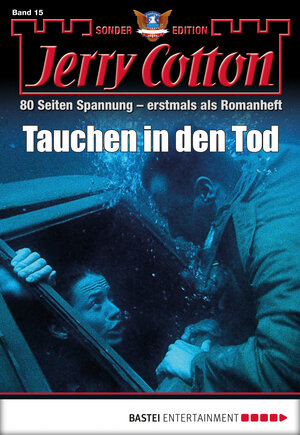 Buchcover Jerry Cotton Sonder-Edition - Folge 15 | Jerry Cotton | EAN 9783732520329 | ISBN 3-7325-2032-3 | ISBN 978-3-7325-2032-9
